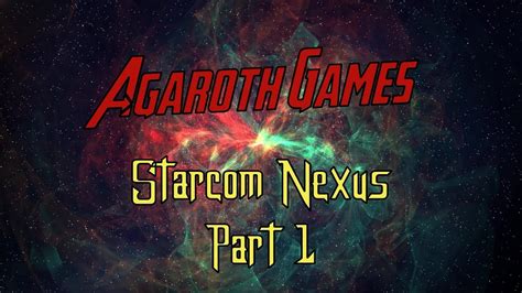 starcom nexus walkthrough|Starcom Nexus – Part 1 .